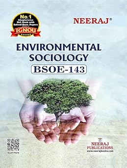 NEERAJ BSOE-143 Environmental Sociology- English Medium