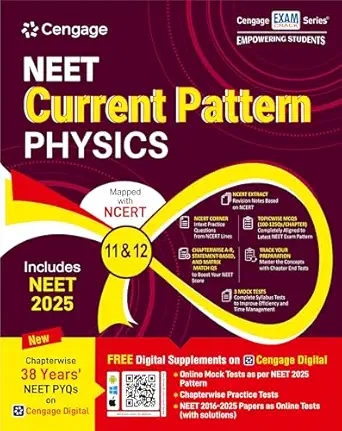 Cengage NEET Current Pattern: Physics