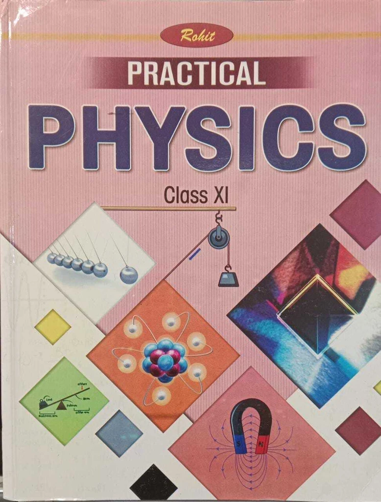 ROHIT PRACTICAL PHYSICS CLASS 11TH