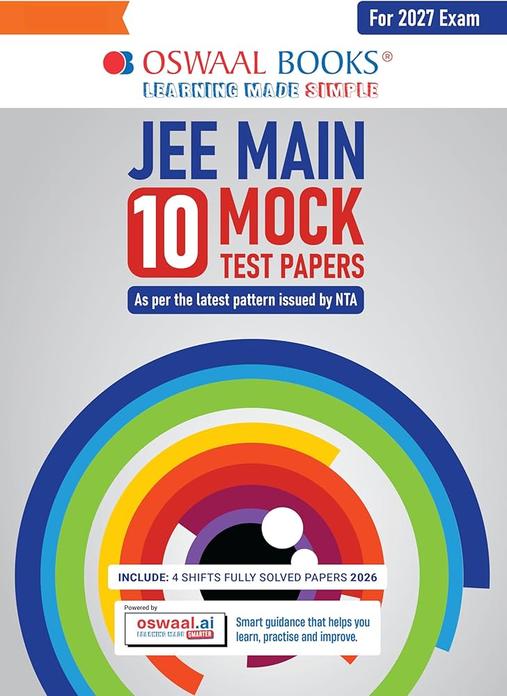 Oswaal NTA JEE (Main) 10 New Pattern Mock Test Papers Book | Fully Solved with Shortcuts| Include-Jan & Apr 2026 Fully Solved Papers| Latest Edition for 2027 Exam |With Oswaal