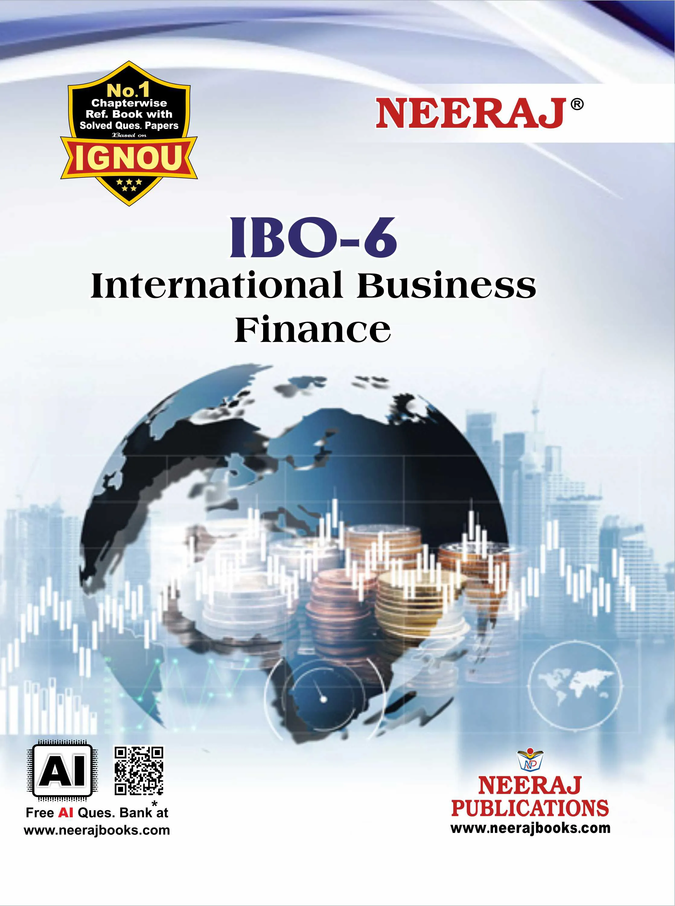 NEERAJ : IBO-6 Medium: English International Business Finance