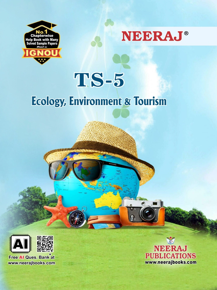 NEERAJ : TS-5 Medium: ENGLISH Ecology, Environment & Tourism
