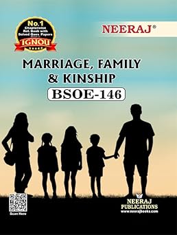 NEERAJ BSOE-146 Marriage, Family and Kinship | English Medium