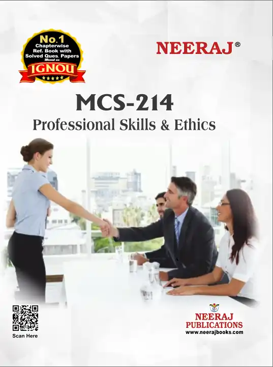 NEERAJ : MCS-214 Medium: English Professional Skills and Ethics