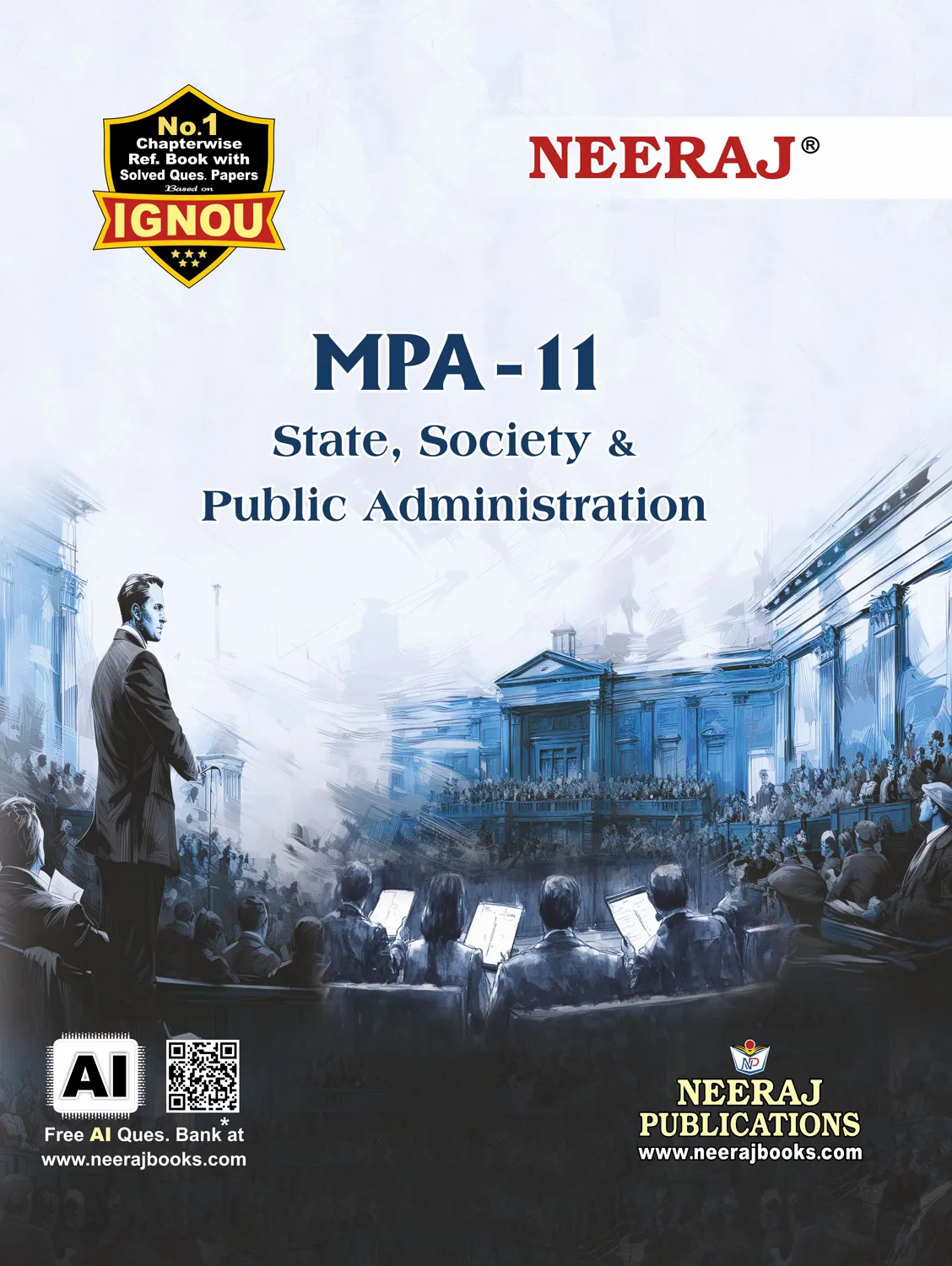 NEERAJ : MPA-11 Medium: English State, Society & Public Administration