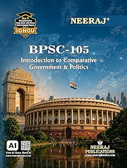 NEERAJ BPSC-105 Introduction To Comparative Government And Politics- English Medium