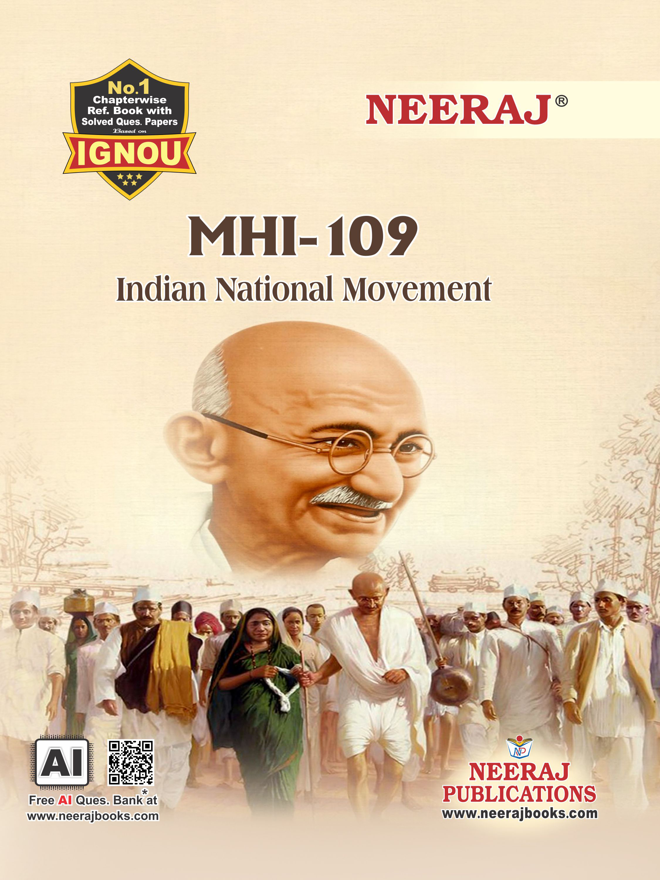 NEERAJ : MHI-109 Medium: English Indian National Movement