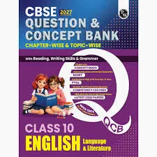 PW CBSE Question & Concept Bank (QCB) Class 10 English Language & Literature Chapter-wise and Topic-wise Solved Questions For 2027 Board Exams with 50% Competency Based Question
