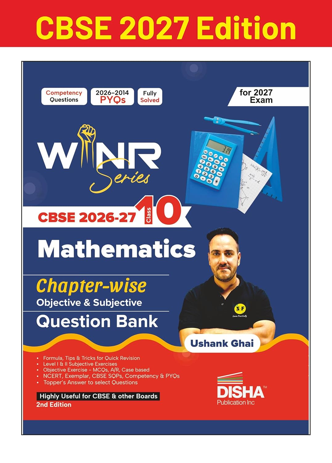 WINR Series CBSE 2026-27 Class 10 Mathematics Chapter-wise Objective & Subjective Question Bank 2nd Edn | One-shot solution for 2027 Exam | NCERT, Exemplar, SQP, Competency & PYQs | Fully Solved