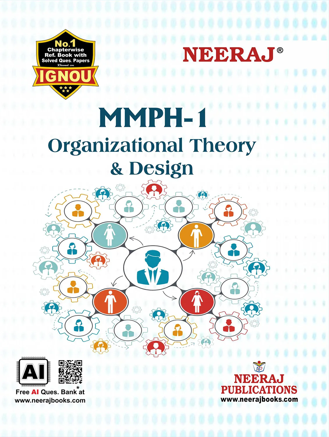 NEERAJ : MMPH-1 Medium: English Organitsational Theory and Design