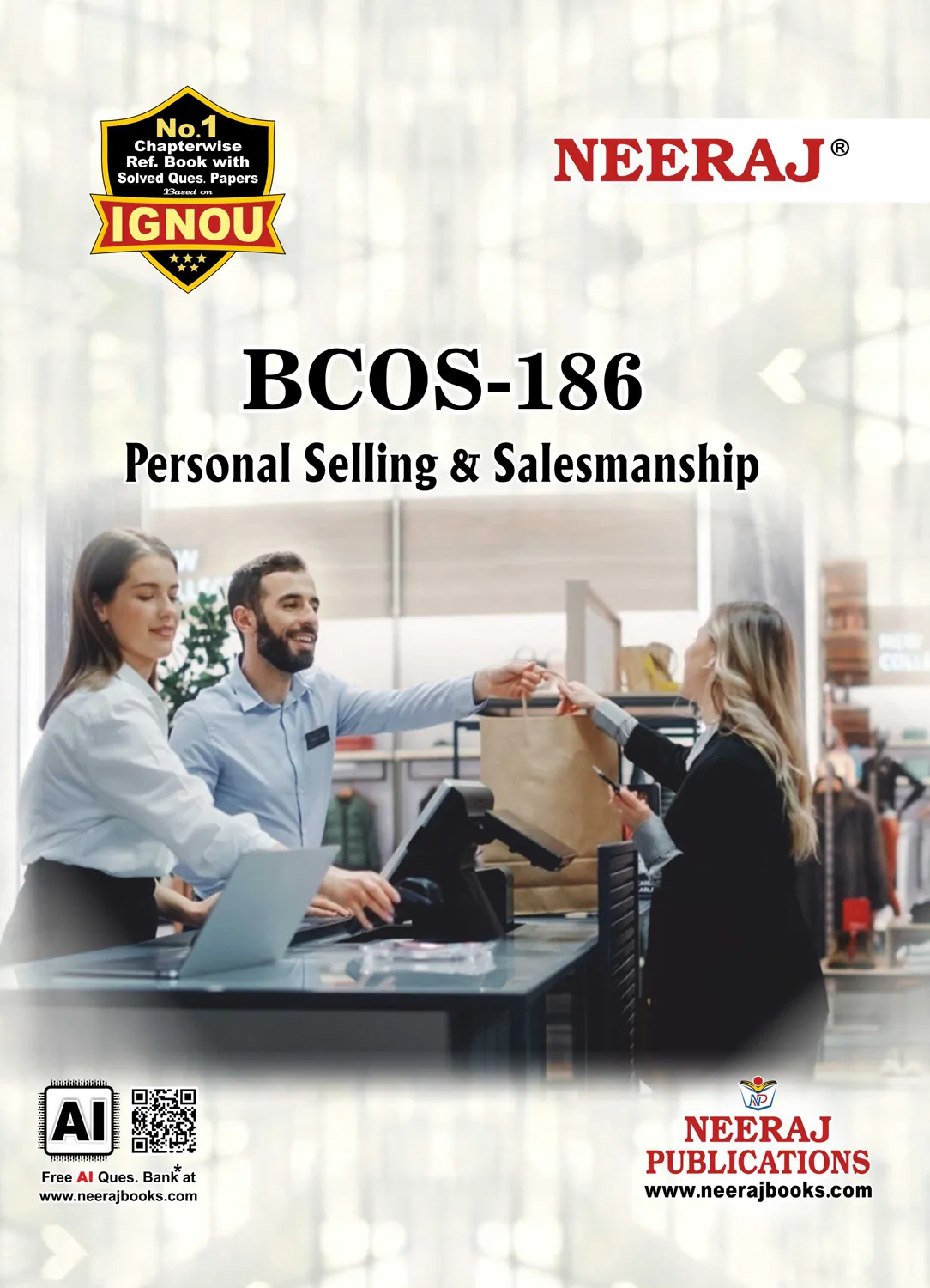NEERAJ : BCOS-186 Personal Selling and Salesmanship ENGLISH MEDIUM
