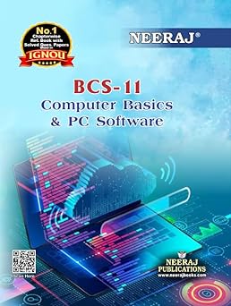 NEERAJ B.C.S.-11 Computer Basics And Pc Software- English Medium