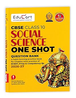 Educart One-shot Social Science CBSE Class 10 Question Bank 2026-27 (Strictly for Boards Exam 2027)