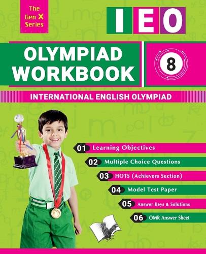 Olympiad Workbook English Class 8: Strictly According to the Latest Syllabus of International English Olympiad