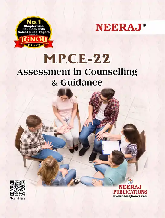 NEERAJ : MPCE-22 Medium: English Assessment in Counselling and Guidance