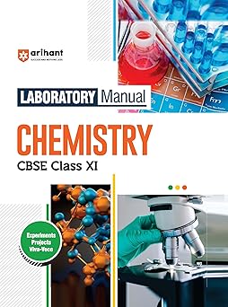 ARIHANT LABORATORY MANUAL CHEMISTRY CBSE CLASS- 11TH