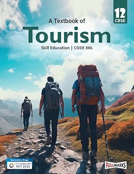 Tourism Class 12 (Skill Education- Code 806) for CBSE 2025-26