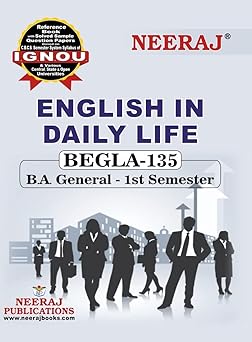 Neeraj Self Help Book For Ignou : Begla-135 English In Daily Life (