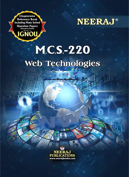 NEERAJ : MCS-220 Medium: English Web Technologies