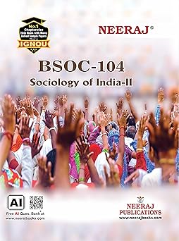 NEERAJ BSOC-104 SOCIOLOGY OF INDIA-II - Chapter Wise Help Book English Medium