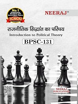 NEERAJ BPSC-131 - Introduction To Political Theory - Hindi Medium -