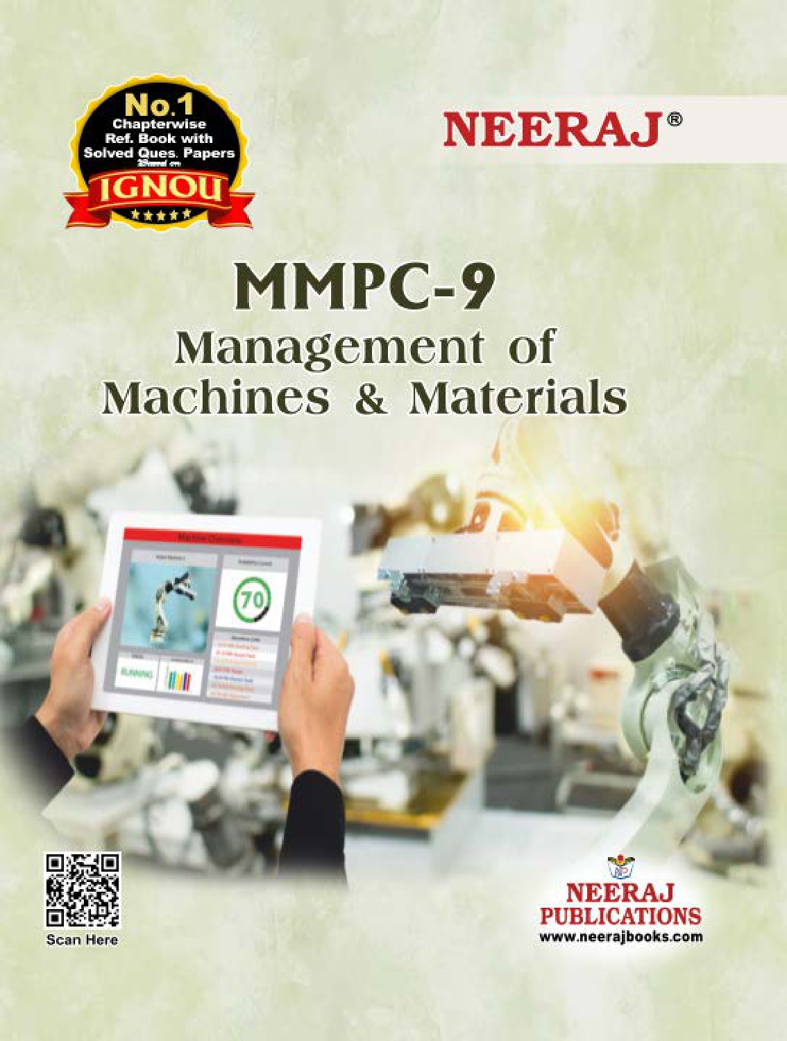 NEERAJ : MMPC-9 Medium: English Management of Machines & Materials