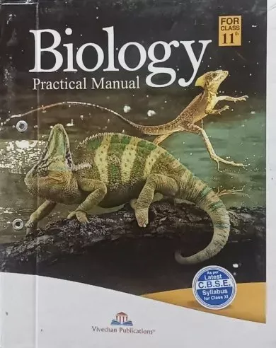 BIOLOGY PRACTICAL MANUAL CLASS 11TH