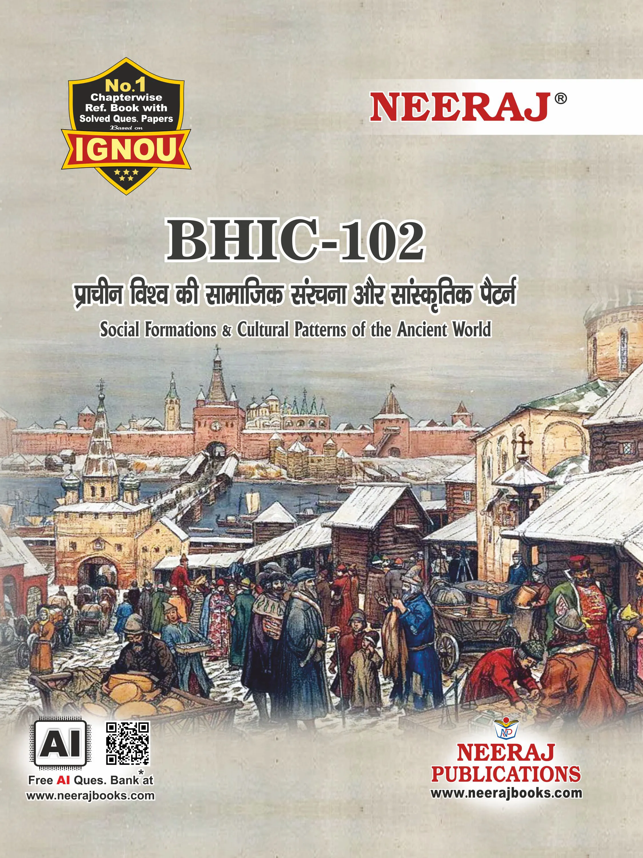 Neeraj Bhic-102 Social Formations And The Cultural Patterns Of The Ancient World- Hindi Medium