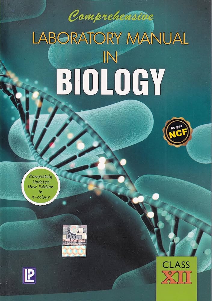 Comprehensive Laboratory Manual in Biology for Class 12 - Examination 2026-27 by J P SHARMA PRAGYA DIXIT