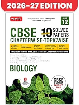 MTG CBSE Class 12 PYQs Book | 10 Years (2026-2017) Chapterwise Topicwise Solved Papers Class 12 Biology - CBSE Champion For 2027 Exam | Free Video ... | CBSE Sample Papers (As Per Latest Pattern)