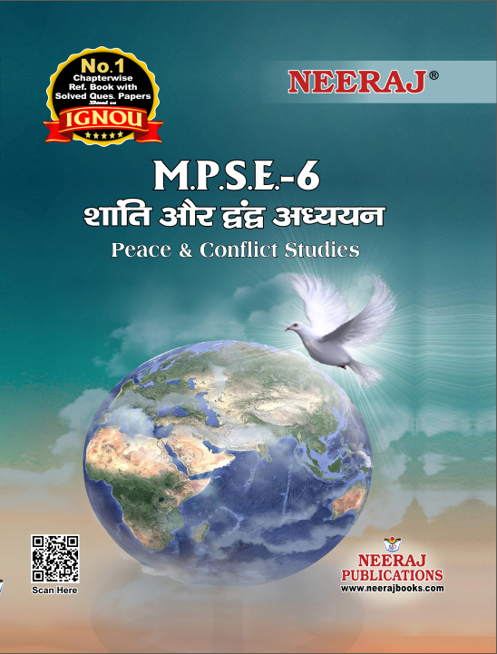 NEERAJ : MPSE-6 Medium: Hindi Peace & Conflict