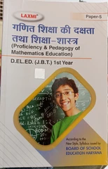 Proficiency & Pedagogy Of Mathematics Education D.EL.ED (JBT) Ist Year in Hindi Medium
