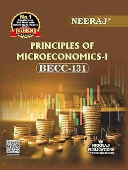 NEERAJ BECC-131 Principles Of Microeconomics-I- English Medium -