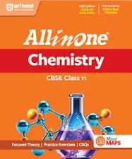 Arihant All in One Chemistry Class 11 for CBSE Exam 2026-27 | NCERT Based Complete Theory, Practice Exercises, CBQs, A-R, Sample Papers & Mind Maps | Revised Edition as per Latest Syllabus