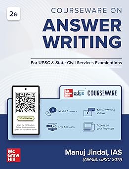 UPSC Answer Writing, 2e for Mains Exam 2026 by Manuj Jindal (IAS) | GS Papers I–IV | Solved PYQs (2017-2018, 2021-2025) on Edge Platform & Mock Tests | Topper's Handwritten Notes & Techniques