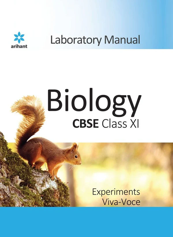  I TO XII SCHOOL CBSE Laboratory Manual Biology Class 11
