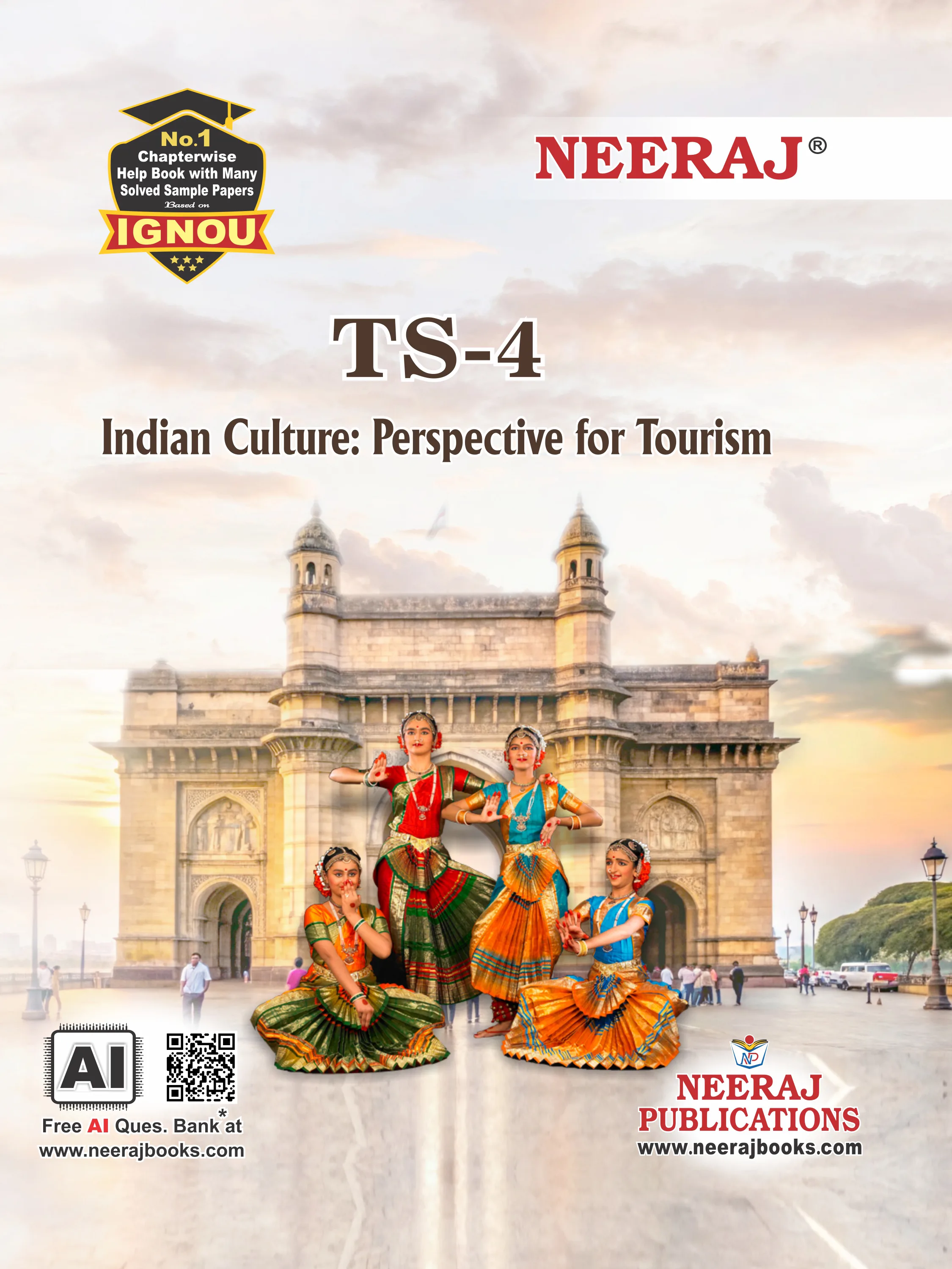 NEERAJ : TS-4 Medium: English Indian Culture: Perspective for Tourism