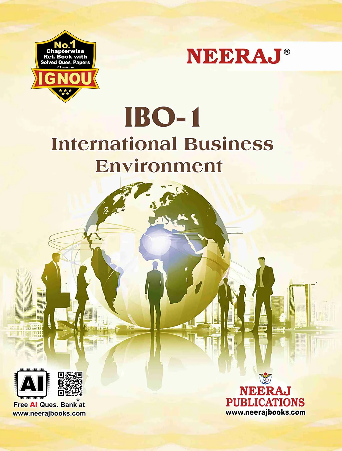 NEERAJ : IBO-1 Medium: English International Business Environment