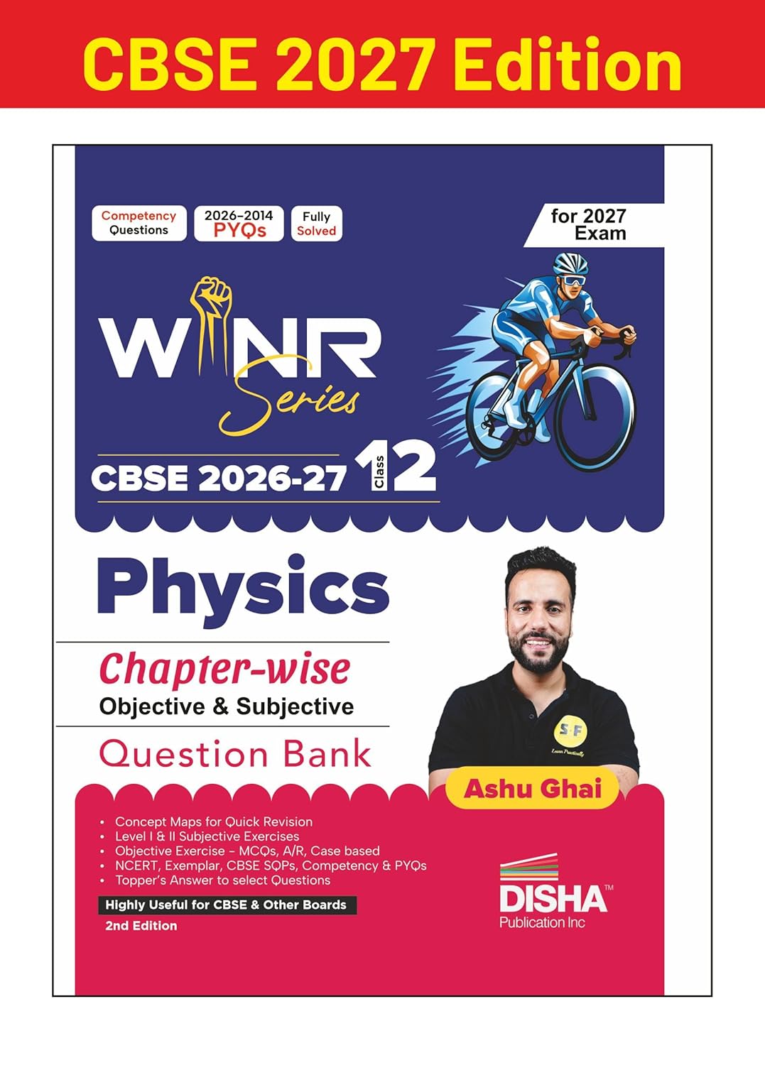 WINR Series CBSE 2026-27 Class 12 Physics Chapter-wise Objective & Subjective Question Bank 2nd Edn | One-shot solution for 2027 Exam | NCERT, Exemplar, SQP, Competency & PYQs | Fully Solved