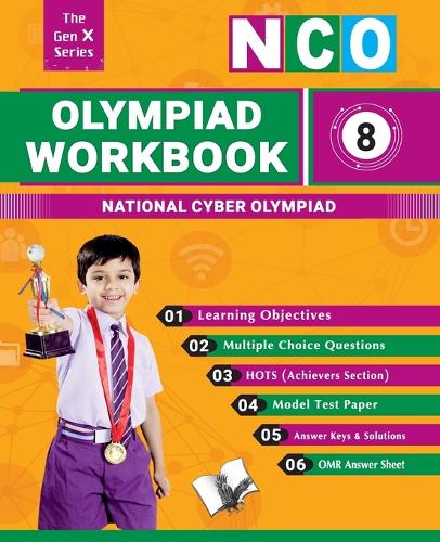 Olympiad Workbook Computer Class8: Strictly According to the Latest Syllabus of National Computer Olympiad