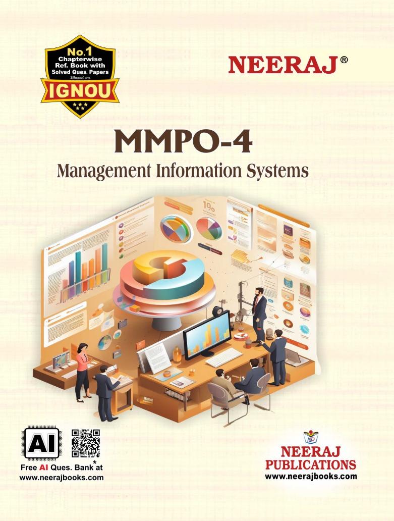 NEERAJ : MMPO-4 Medium: English Management Information Systems