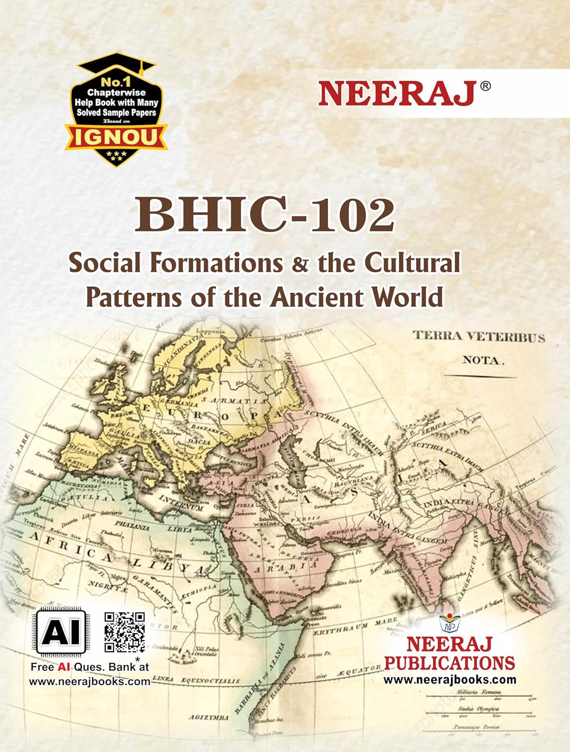 NEERAJ BHIC-102 Social Formations & Cultural Patterns of the Ancient World | English Medium