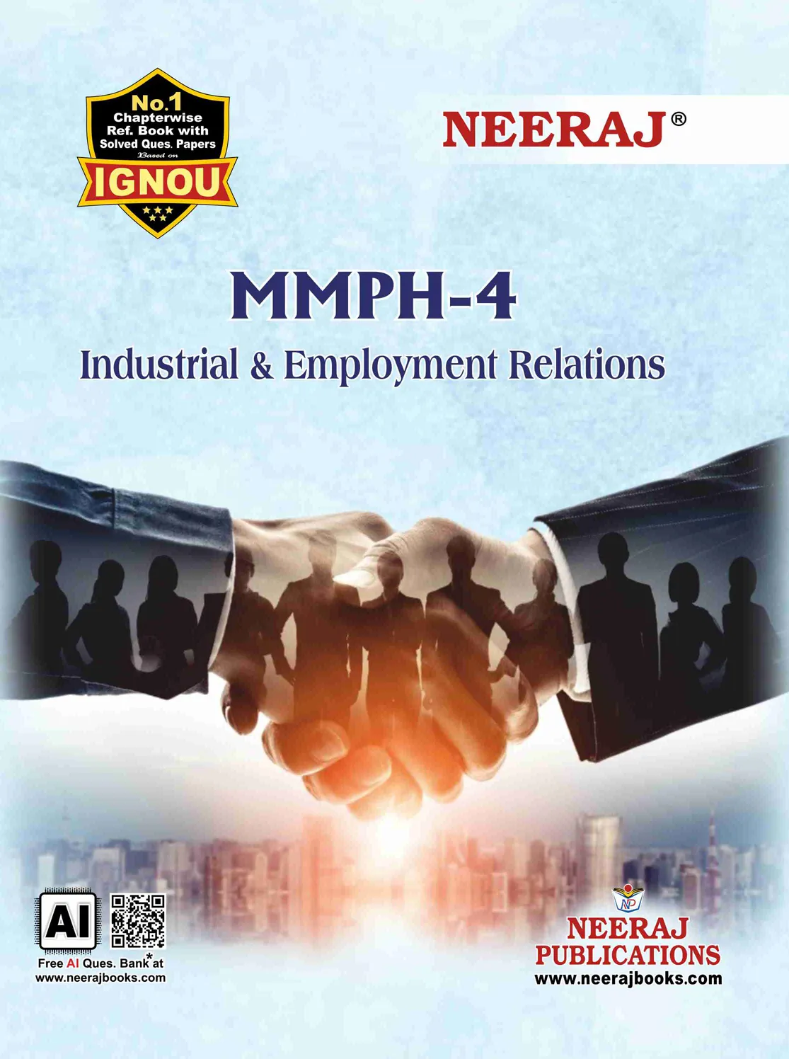 NEERAJ : MMPH-4 Medium: English Industrial and Employment Relations