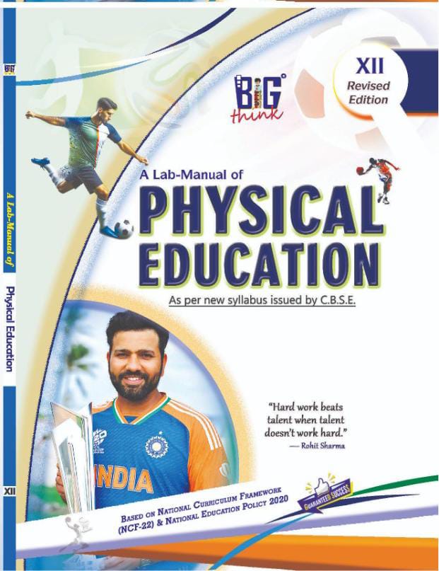 Big Think Class 12 A Lab Manual Of Physical Education