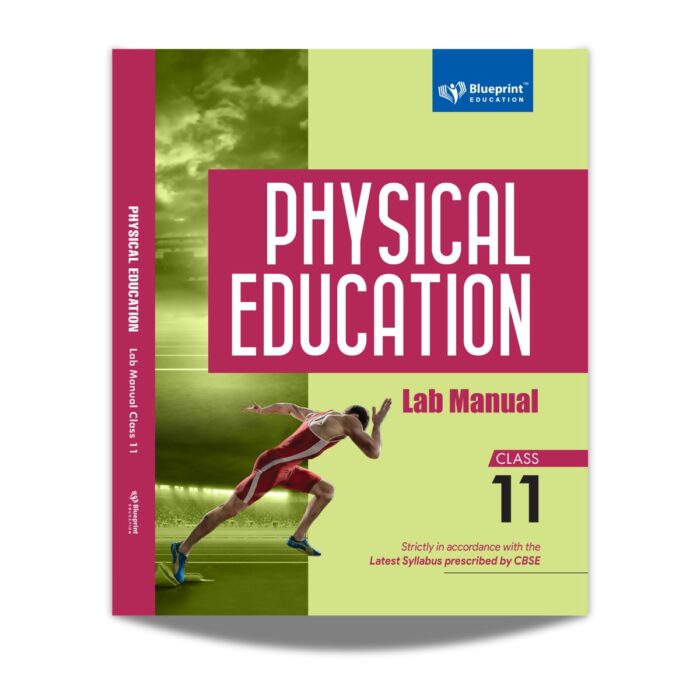 CBSE Physical Education Lab Manual Class 11