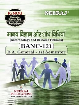 NEERAJ BANC-131 Anthropology and Research Methods - Hindi Medium -