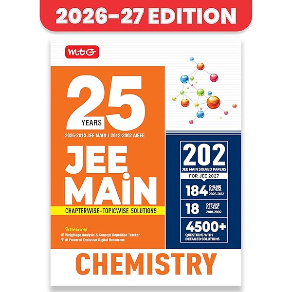 MTG 25 Years (2026-2002) JEE MAIN PYQ Book | 202 Chapter-wise & Topic-wise Previous Years Solved Papers Chemistry For 2027 Exam | Based on New ... Analysis & Concept Repetition Tracker