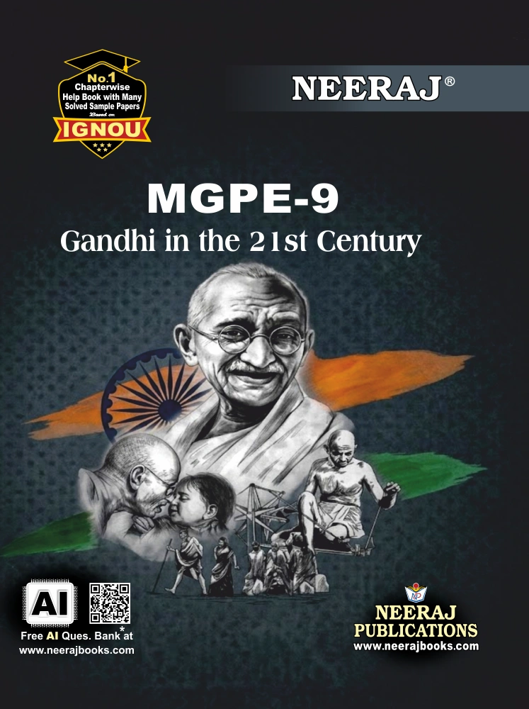 NEERAJ : MGPE-9 Medium: English Gandhi in 20th Century