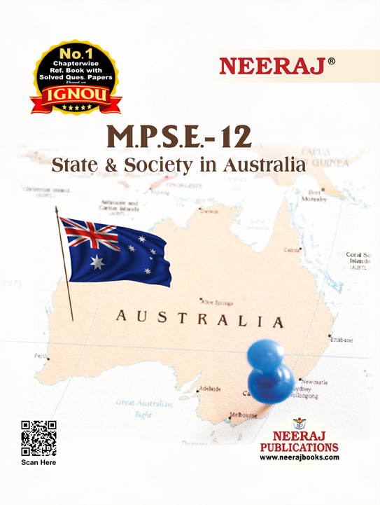 NEERAJ : MPSE-12 Medium: English Medium State & Society in Australia