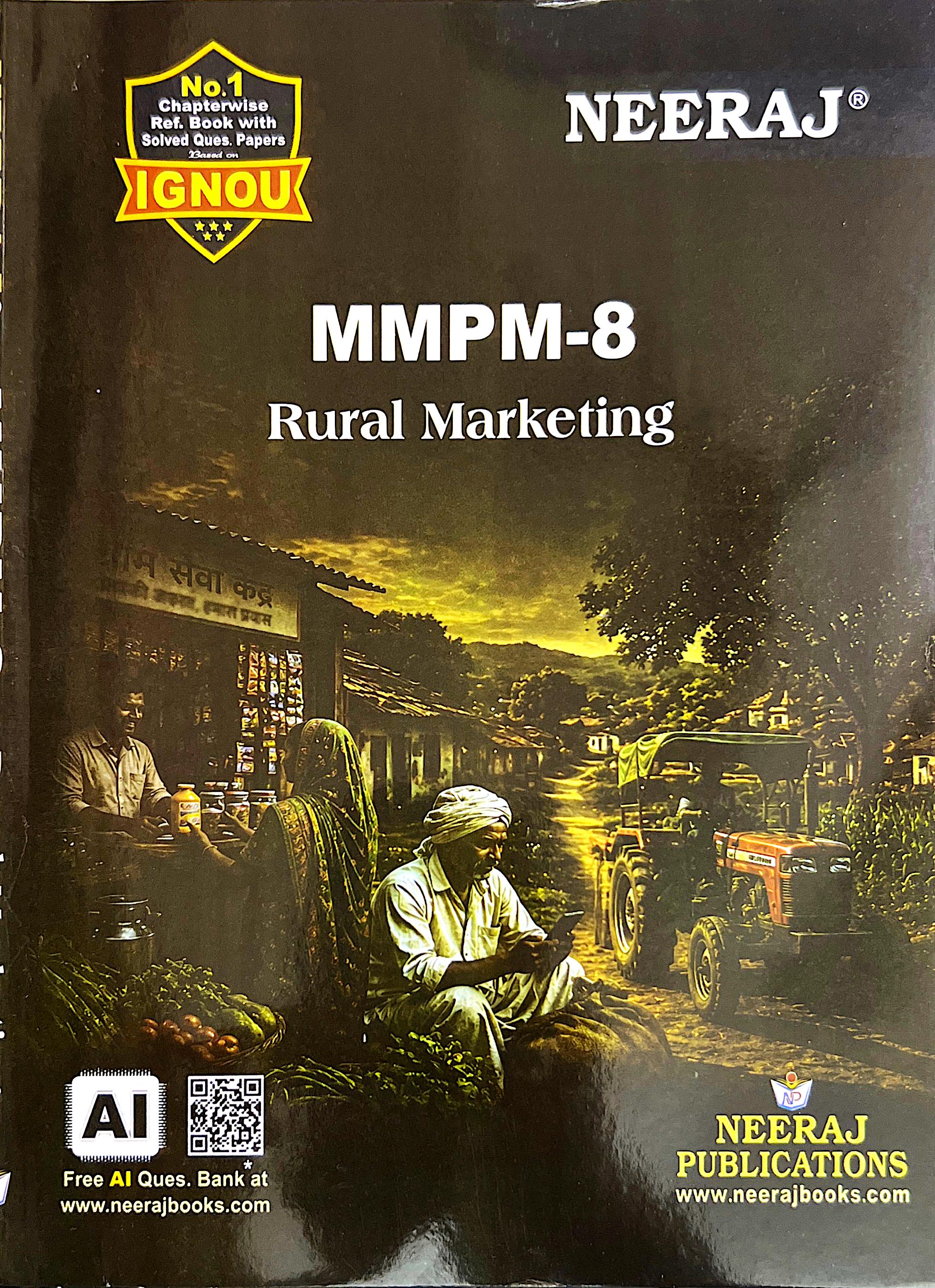 NEERAJ : MMPM-8 Medium: English Rural Marketing